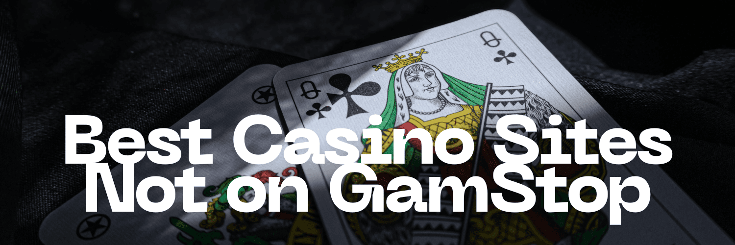 Exploring Casinos Not on Gamstop UK A Comprehensive Guide 853707018