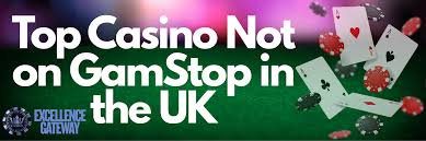 Explore UK Casinos Not on Gamstop Your Ultimate Guide
