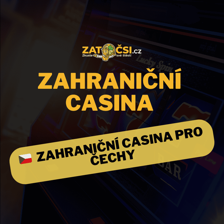 Zahraniční casina pro české hráče Výhody a tipy