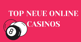 Die neuesten Online Casinos 2023 Wo Sie die besten Spiele finden