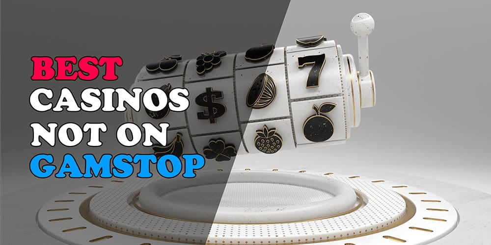 Top Online Casinos Not on GamStop A Guide to Your Options